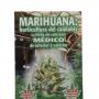 Marihuana: Horticultura del Cannabis (Spanish)
